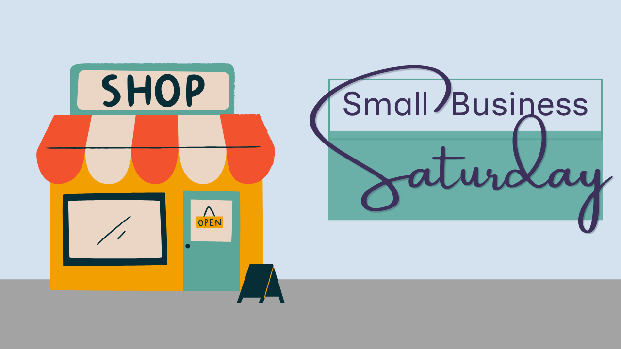 A graphic advertising Small Business Saturday.